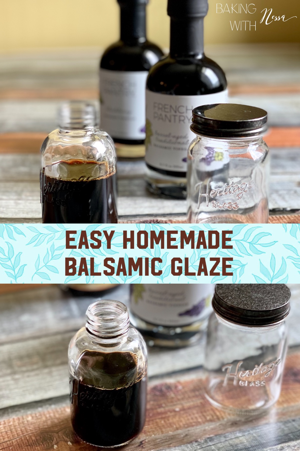 Easy Homemade Balsamic Glaze - Baking With Nessa